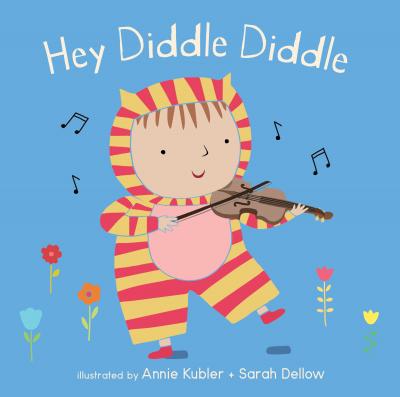 Hey Diddle Diddle Board Book