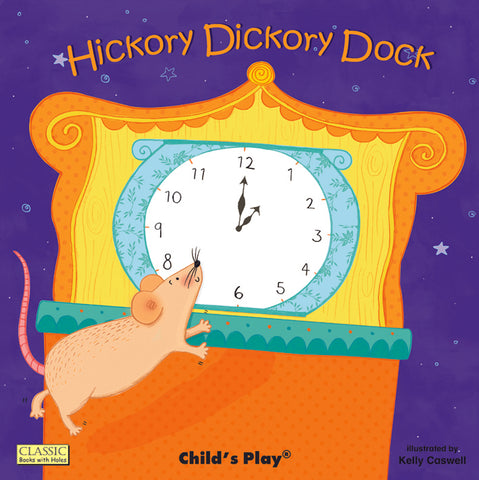 Hickory Dickory Dock Board Book (With Holes)